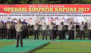 Operasi Simpatik Kapuas 2017