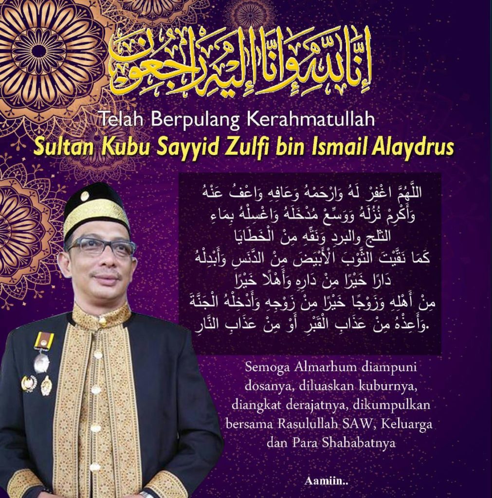 Raja Kubu Sayyid Zulfi Tutup Usia