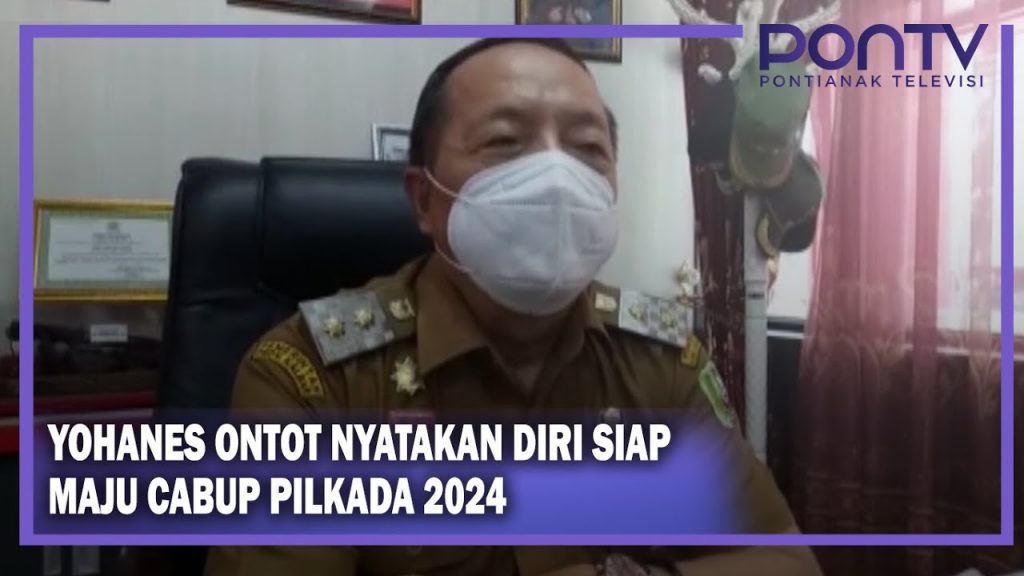 Yohanes Ontot Nyatakan Diri Siap Maju Cabup Pilkada 2024