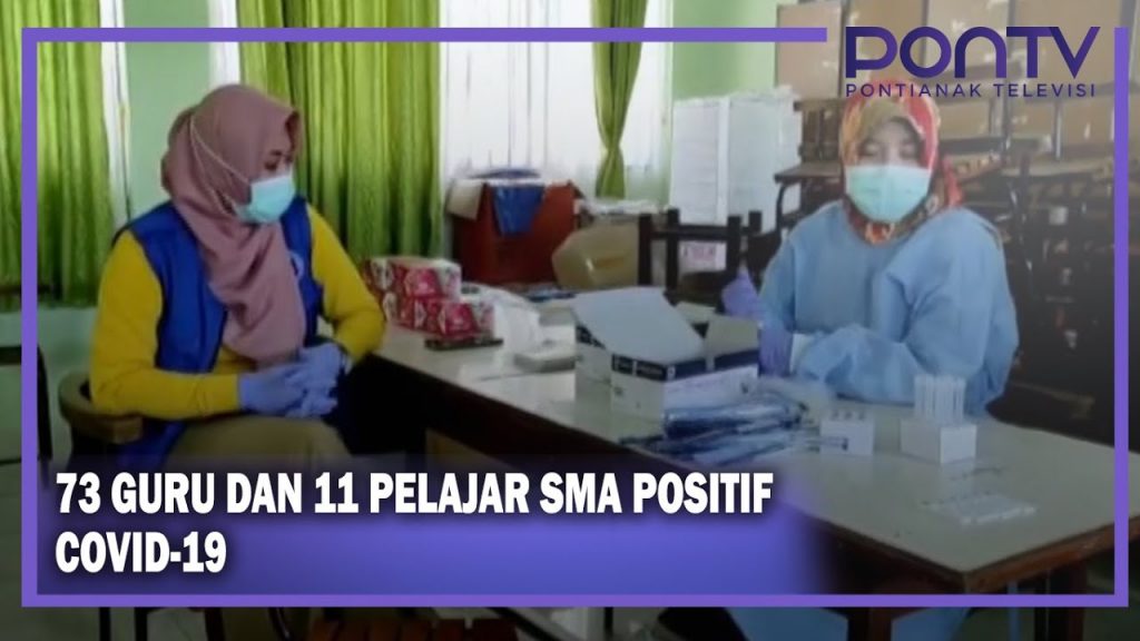 73 Guru dan 11 Pelajar SMA Positif Covid-19