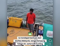 Terombang-Ambing 10 Hari di Laut, Nelayan Riau Asal Pulau Subi Ditemukan Selamat di Sarawak
