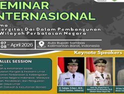 Seminar Internasional Dai di Sambas Bahas Sinergi Pembangunan Wilayah Perbatasan